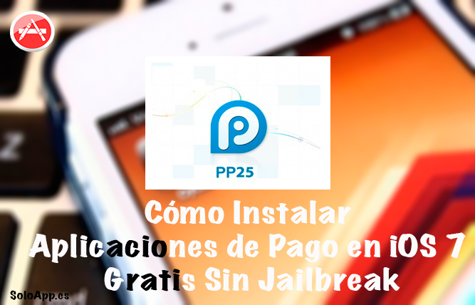 Cómo-Instalar-Aplicaciones-de-Pago-en-iOS-7-Gratis-Sin-Jailbreak