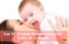 Las 10 Mejores Aplicaciones para el Día de la Madre