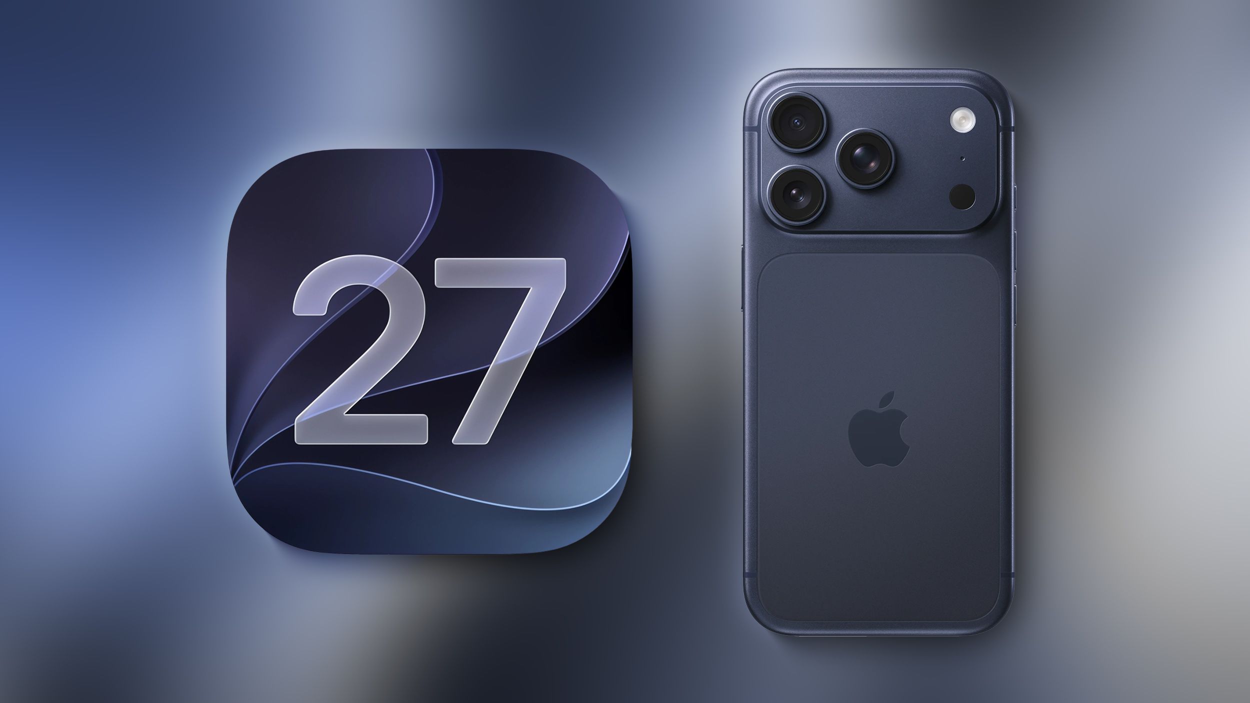iOS 27 ya está a la vuelta de la esquina: todo lo que necesitas saber